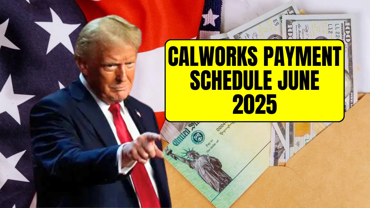 CalWorks Payment Schedule June 2025 (1)