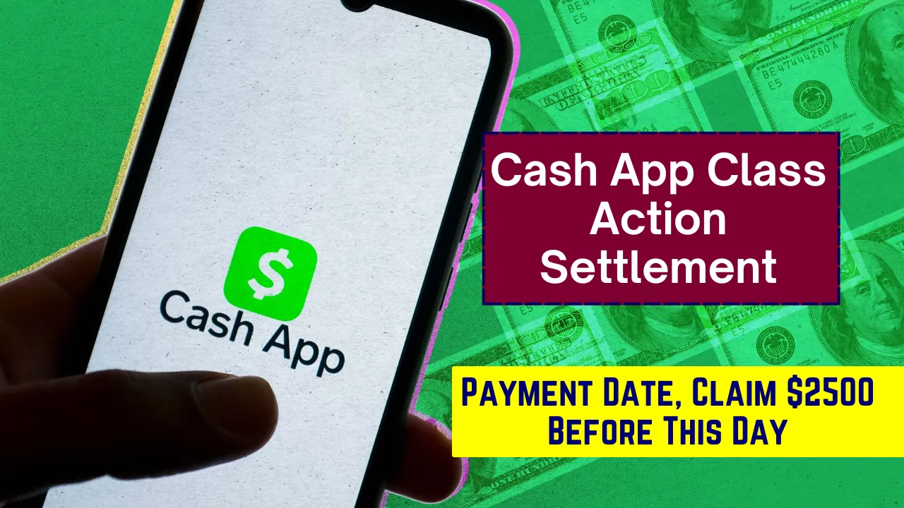 Cash App Class Action Settlement