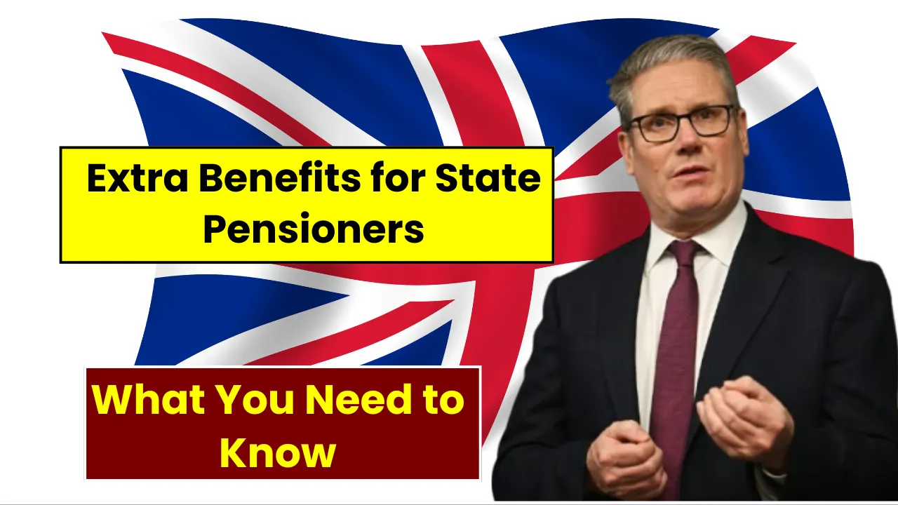 Extra Benefits for State Pensioners