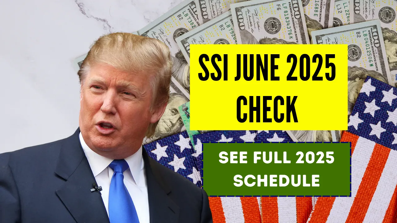 SSI June 2025 Check