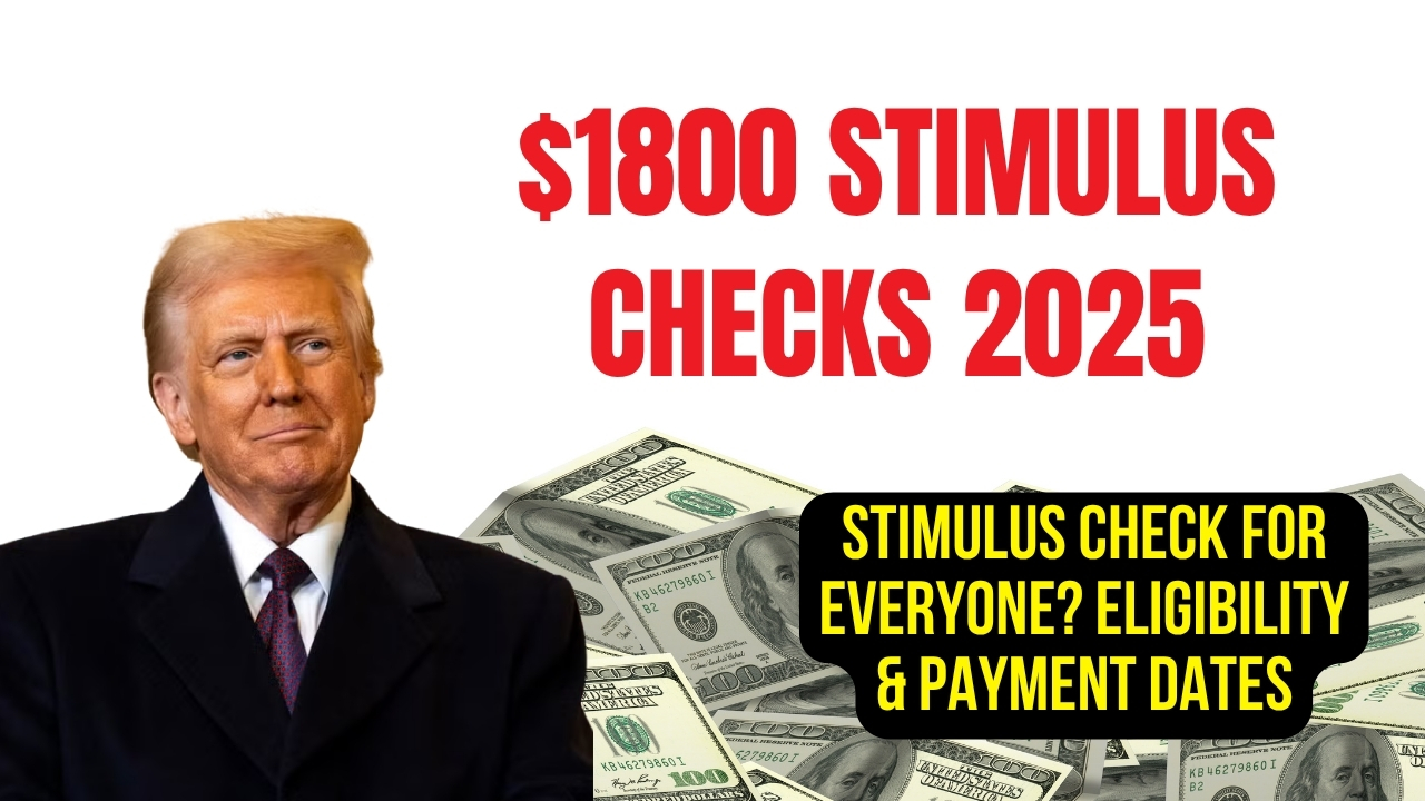 $1800 Stimulus Checks 2025