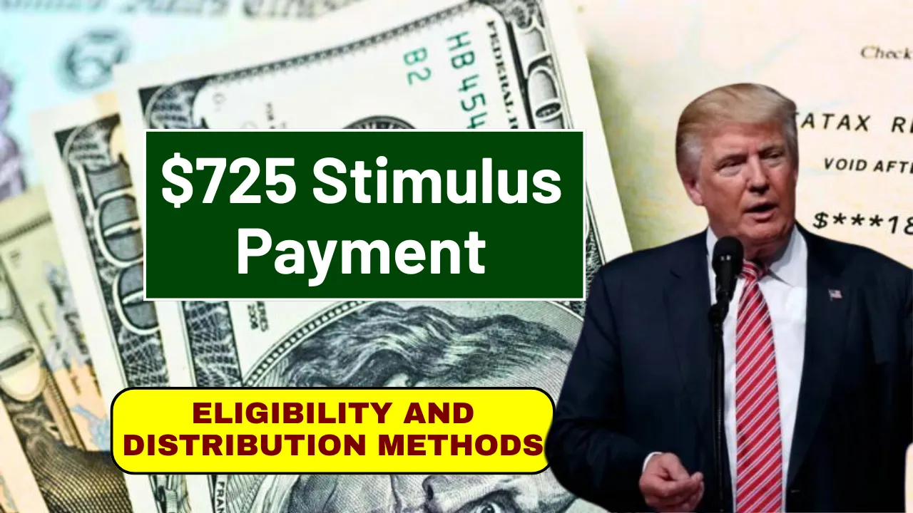 $725 Stimulus Payment