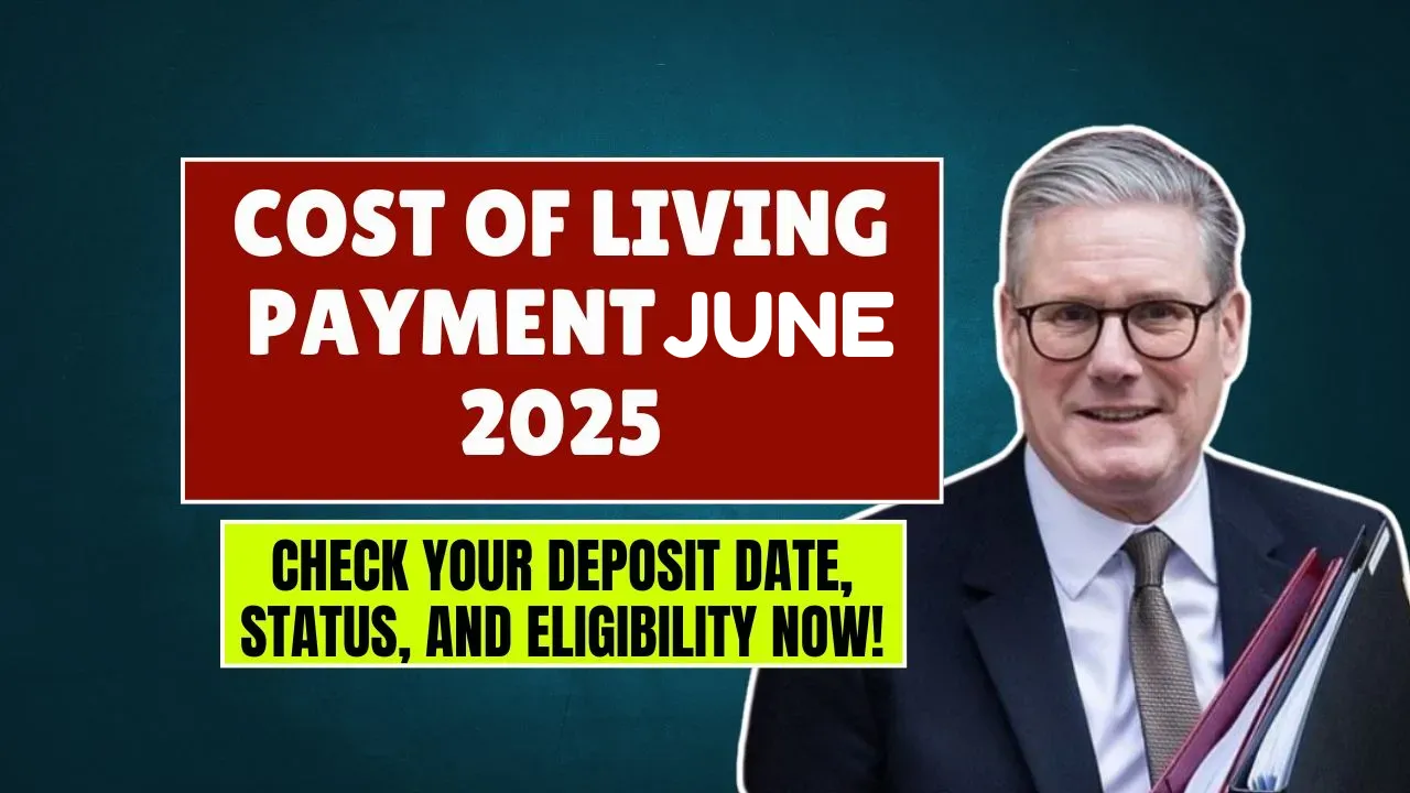 Cost of Living Payment June 2025