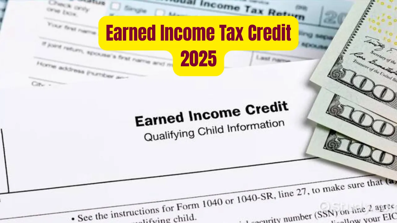 Earned Income Tax Credit 2025