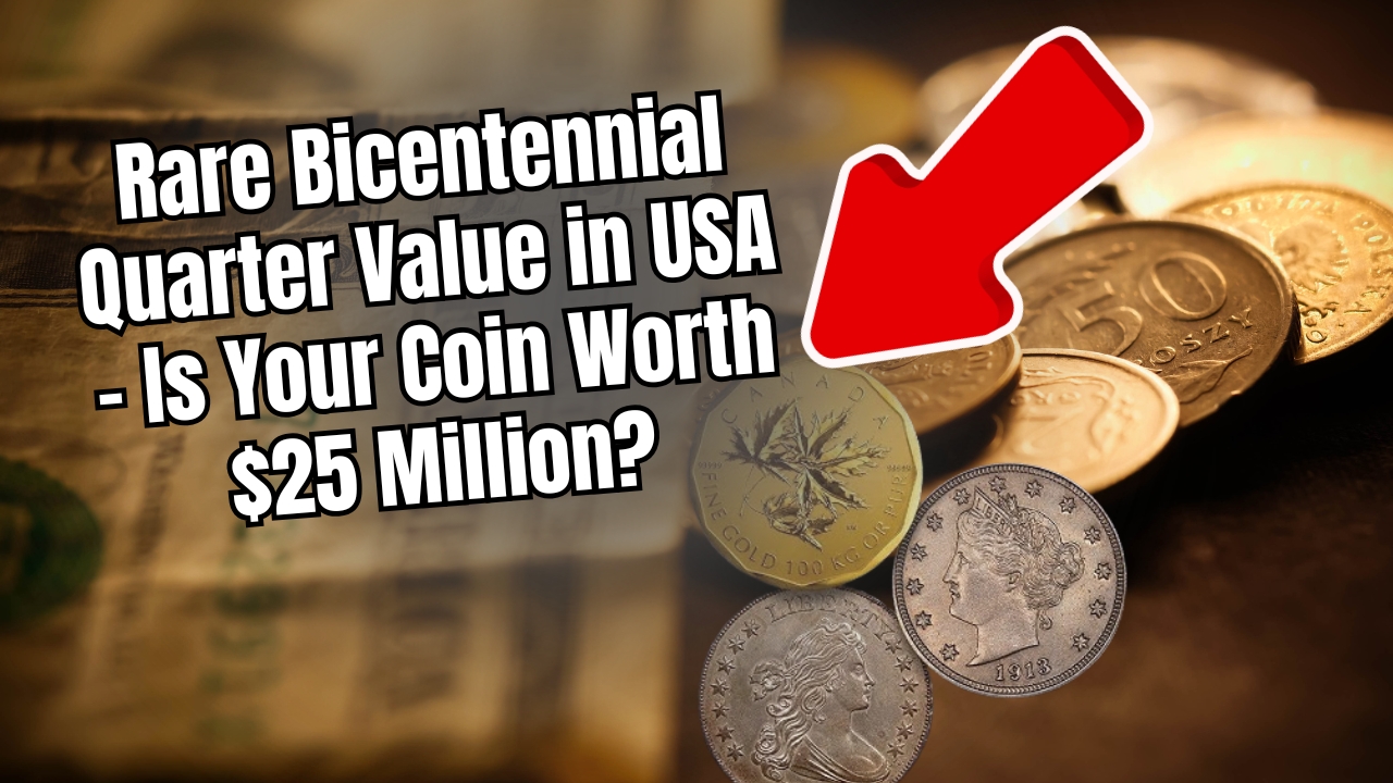 Rare Bicentennial Quarter Value in USA
