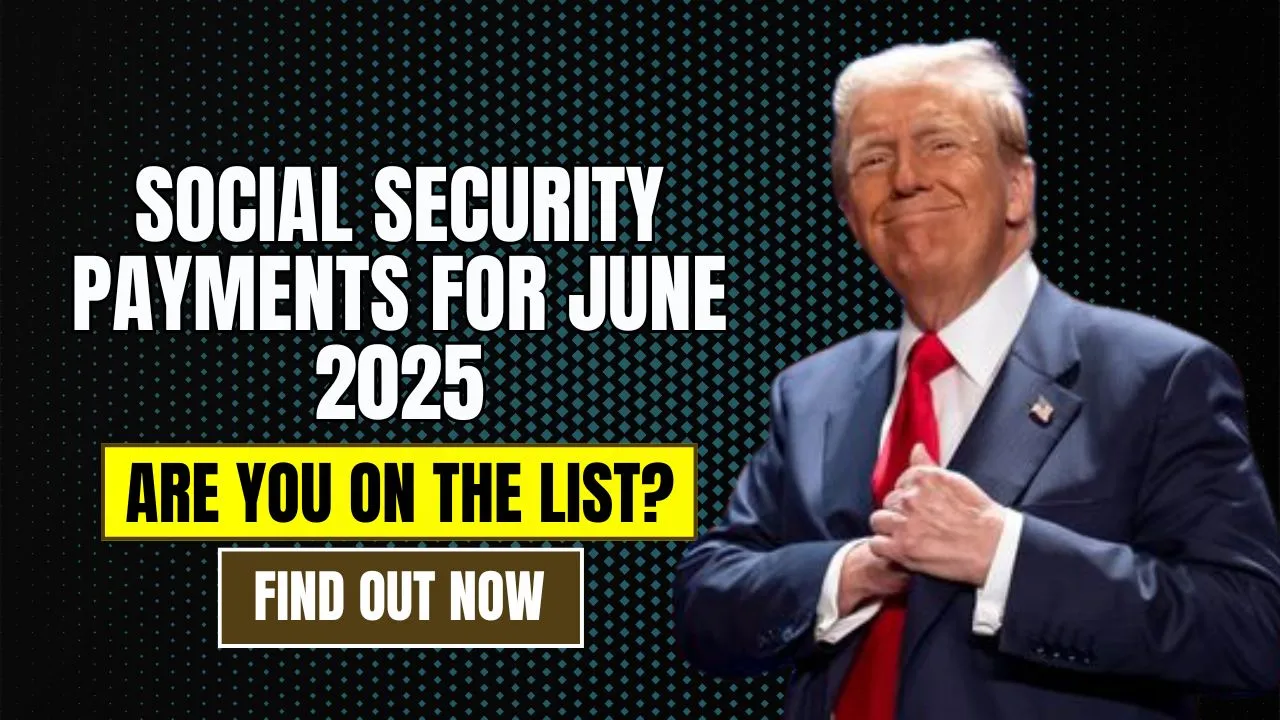 Social Security Payments June 2025